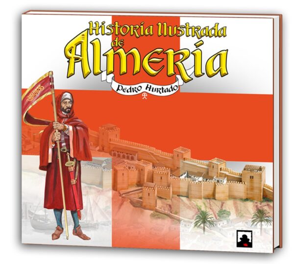 Historia Ilustrada de Almería