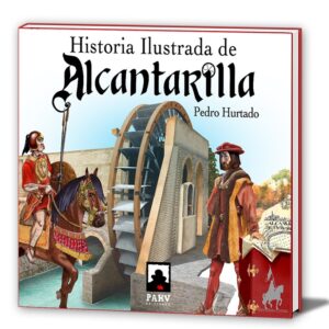 Historia Ilustrada de Alcantarilla