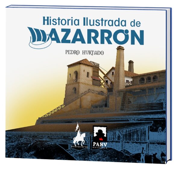 Historia Ilustrada de Mazarron