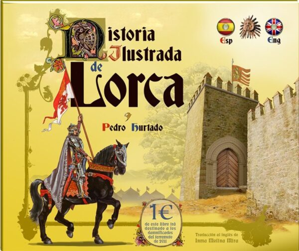 Historia Ilustrada de Lorca