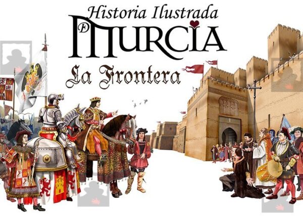 Historia Ilustrada de Murcia - Imagen 4